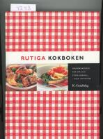 Rutiga kokboken : grundkokboken f&ouml;r sm&aring; och stora hush&aring;ll : &ouml;ver 1500 recept