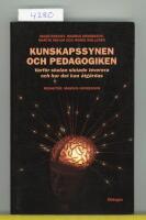 Kunskapssynen och pedagogiken