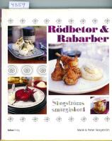 R&ouml;dbetor & rabarber : Skogstr&ouml;ms sm&ouml;rg&aring;sbord