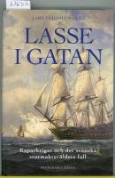 Lasse i gatan : kaparkriget och det svenska stormaktsv&auml;ldet