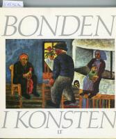 Bonden i konsten och bondens bildv&auml;rld