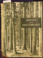 Skogen och Skogsbruket