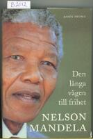 Den l&aring;nga v&auml;gen till frihet