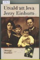 Utvald att leva : minnen