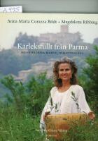 K&auml;rleksfullt fr&aring;n Parma