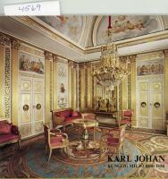 Karl Johan : kunglig milj&ouml; 1810-1850