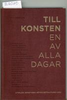 Till konsten. En av alla dagar