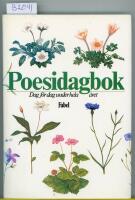 Poesidagbok : dag f&ouml;r dag under hela &aring;ret