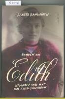 Kampen om Edith : biografi och myt om Edith S&ouml;dergran