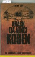 Kn&auml;ck Da Vinci-koden : om verkligheten bakom succ&eacute;romanen