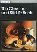 The Close-up and Still-Life Book