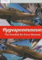 flygvapenmuseum. The Swedish Air Force Museum