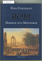 Rom : Marmor och m&auml;nniskor