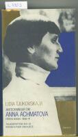 Anteckningar om Anna Achmatova : F&ouml;rsta boken 1938-41