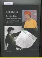 De m&auml;nskliga r&auml;ttigheternas v&auml;g : genom historien och litteraturen