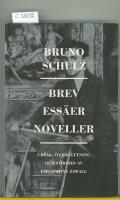 Brev, ess&auml;er, noveller