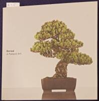 Bonsai A Patient Art
