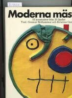 Moderna m&auml;stare - 33 konstn&auml;rer fr&aring;n 33 l&auml;nder