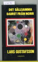 Det s&auml;llsamma djuret fr&aring;n norr och andra science-fiction-ber&auml;ttelser