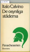 De osynliga st&auml;derna
