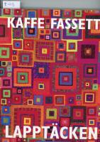 Lappt&auml;cken : Design och m&ouml;nster
