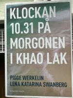Klockan 10.31 p&aring; morgonen i Khao Lak