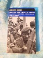 Fighting for the rain forest : war, youth & resources in Sierra Leone