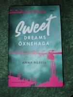 Sweet dreams &Ouml;xnehaga