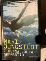 I denna ljuva sommartid