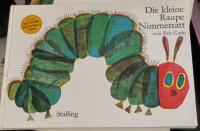 Die kleine Raupe Nimmersatt