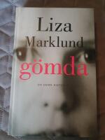 G&ouml;mda : en sann ber&auml;ttelse