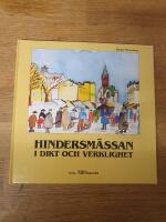 Hindersmässan i dikt och verklighet