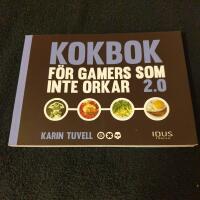 Kokbok f&ouml;r gamers som inte orkar 2.0