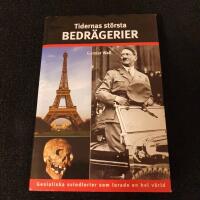 Tidernas st&ouml;rsta bedr&auml;gerier