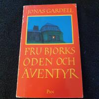 Fru Bj&ouml;rks &ouml;den och &auml;ventyr
