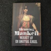 Minnet av en smutsig &auml;ngel