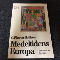 Medeltidens Europa : en kortfattad &ouml;versikt