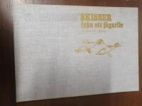 Skisser fr&aring;n ett j&auml;garliv