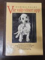 V&aring;r valp v&auml;xer upp