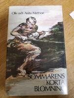 Sommarens korta blomning