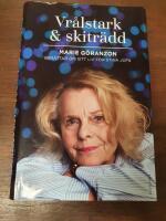 Vr&aring;lstark & skitr&auml;dd : Marie G&ouml;ranzon ber&auml;ttar om sitt liv f&ouml;r Stina Jofs