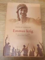 Emmas krig : en sann historia om k&auml;rlek,svek och d&ouml;d i Sudan