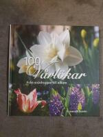 100 v&aring;rl&ouml;kar : fr&aring;n sn&ouml;droppar till allium