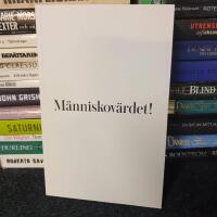 M&auml;nniskov&auml;rdet!
