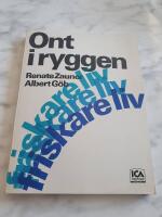 Ont i ryggen : r&aring;d och hj&auml;lp vid diskskador, ryggradsf&ouml;rslitning, muskelsp&auml;nningar, ischias, huvudv&auml;rk, migr&auml;n : 70 sjukgymnastik&ouml;vningar