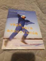 V&aring;ga vara annorlunda