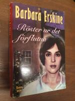 R&ouml;ster ur det f&ouml;rflutna : [roman]