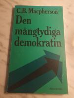 Den m&aring;ngtydiga demokratin