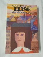 Elise eller det riktiga livet