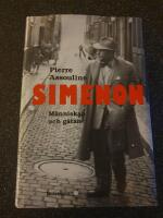 Simenon : m&auml;nniskan och g&aring;tan